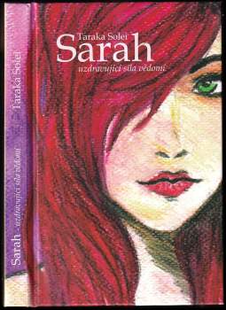 Taraka Solei: Sarah