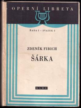 Zdeněk Fibich: Šárka