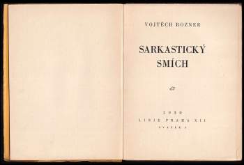 Vojtěch Rozner: Sarkastický smích