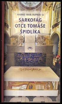 Sarkofág otce Tomáše Špidlíka