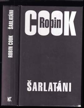 Robin Cook: Šarlatáni