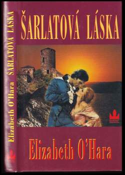 Elizabeth O'Hara: Šarlatová láska