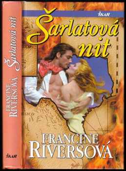 Francine Rivers: Šarlatová nit