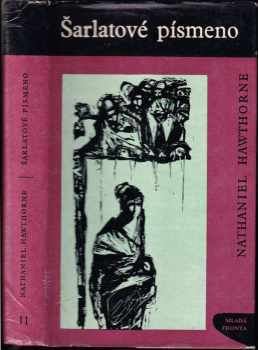 Nathaniel Hawthorne: Šarlatové písmeno