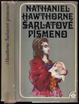 Nathaniel Hawthorne: Šarlatové písmeno