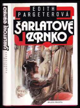 Edith Pargeter: Šarlatové zrnko