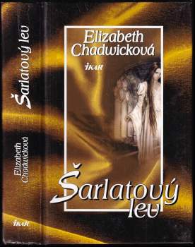 Elizabeth Chadwick: Šarlatový lev