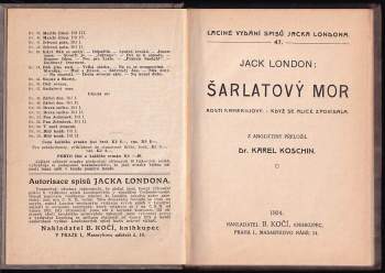 Jack London: Šarlatový mor ; Kosti Kahekiliovy ; Když se Alice zpovídala