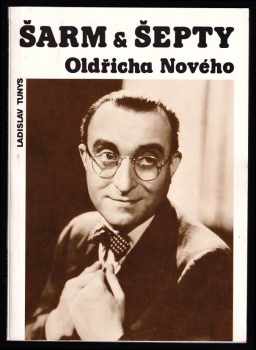 Šarm & šepty Oldřicha Nového