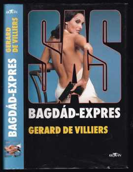 SAS Bagdád expres - Gérard de Villiers (2005, Alpress) - ID: 705658