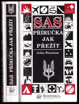 John A Wiseman: SAS příručka jak přežít