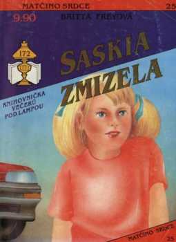 Britta Frey: Saskia zmizela