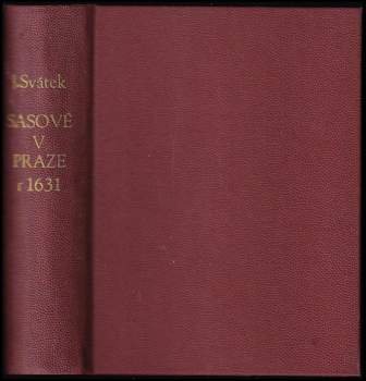 Sasové v Praze r. 1631