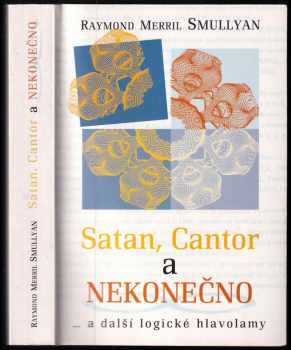 Satan, Cantor a nekonečno : (a další logické hlavolamy)