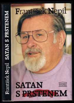 Satan s prstenem - František Nepil (1996, Akropolis) - ID: 204566
