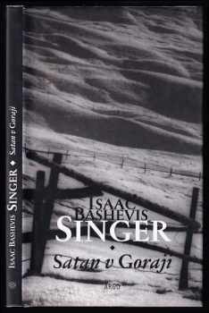 Isaac Bashevis Singer: Satan v Goraji