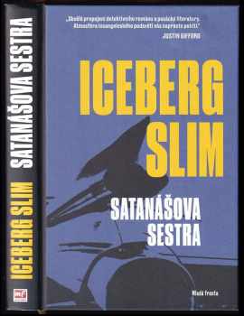 Satanášova sestra - Iceberg Slim (2018, Mladá fronta) - ID: 474885