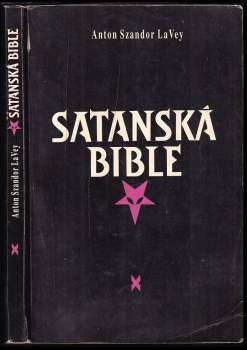 Anton Szandor La Vey: Satanská bible