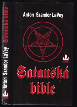 Anton Szandor La Vey: Satanská bible