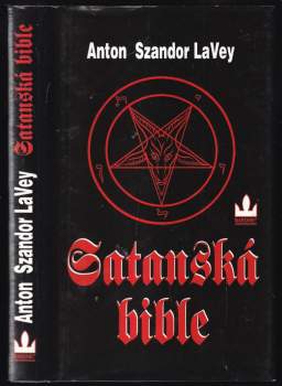 Anton Szandor La Vey: Satanská bible