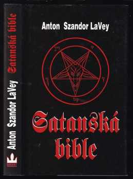 Anton Szandor La Vey: Satanská bible