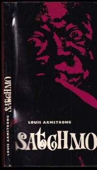 Louis Armstrong: Satchmo