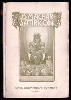 Satiricon 1903 - Josef Svatopluk Machar (1904, nákladem Krameria) - ID: 525213