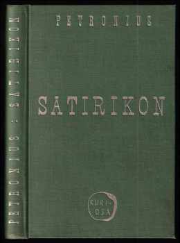 Satirikon : román z doby Neronovy - Petronius Arbiter (1931, Vladimír Orel) - ID: 636731
