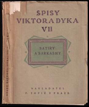 Viktor Dyk: Satiry a sarkasmy