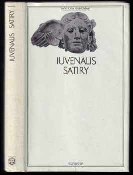 Satiry : zv. 13. Antická knihovna - Decimus Iunius Iuvenalis (1972, Svoboda) - ID: 761726