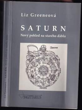 Liz Greene: Saturn