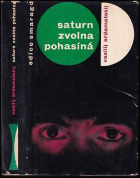 Saturn zvolna pohasíná