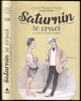 Zdeněk Jirotka: Saturnin se vrací