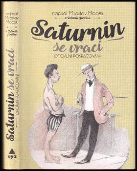 Zdeněk Jirotka: Saturnin se vrací