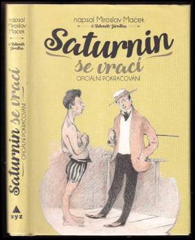 Zdeněk Jirotka: Saturnin se vrací