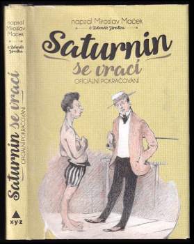 Zdeněk Jirotka: Saturnin se vrací