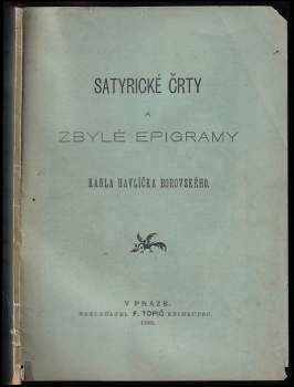 Satyrické črty a zbylé epigramy Karla Havlíčka Borovského [pseud.]