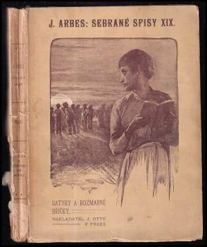 Jakub Arbes: Satyry a rozmarné hříčky