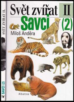 Savci 2 - Šelmy, luskouni, hrabáči, hlodavci