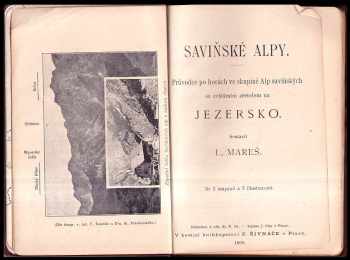 Leopold Mareš: Saviňské Alpy : průvodce po horách ve skupině Alp saviňských se zvláštním zřetelem na Jezersko
