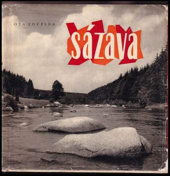 Ota Zouplna: Sázava