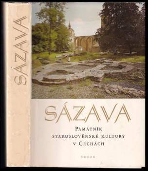 Sázava, památník staroslověnské kultury v Čechách