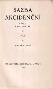 Karel Dyrynk: Sazba akcidenční