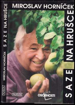 Miroslav Horníček: Saze na hrušce