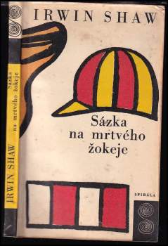 Sázka na mrtvého žokeje