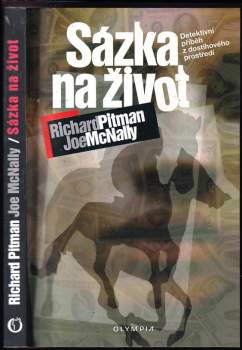 Sázka na život