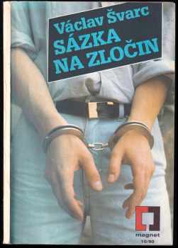 Sázka na zločin