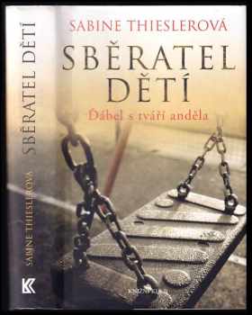 Sabine Thiesler: Sběratel dětí