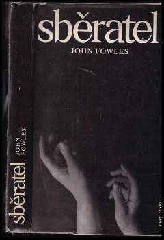 John Fowles: Sběratel