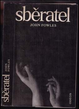 John Fowles: Sběratel